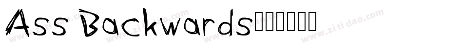 Ass Backwards字体转换